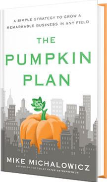 The Pumpkin Plan By Mike Michalowicz